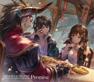 GRANBLUE FANTASY ORIGINAL SOUNDTRACKS Promise (OST)