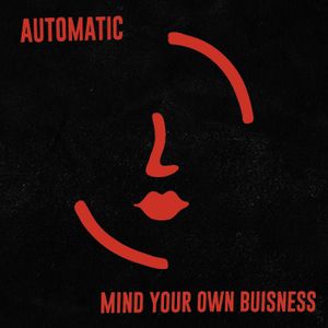 Mind Your Own Business (Single)