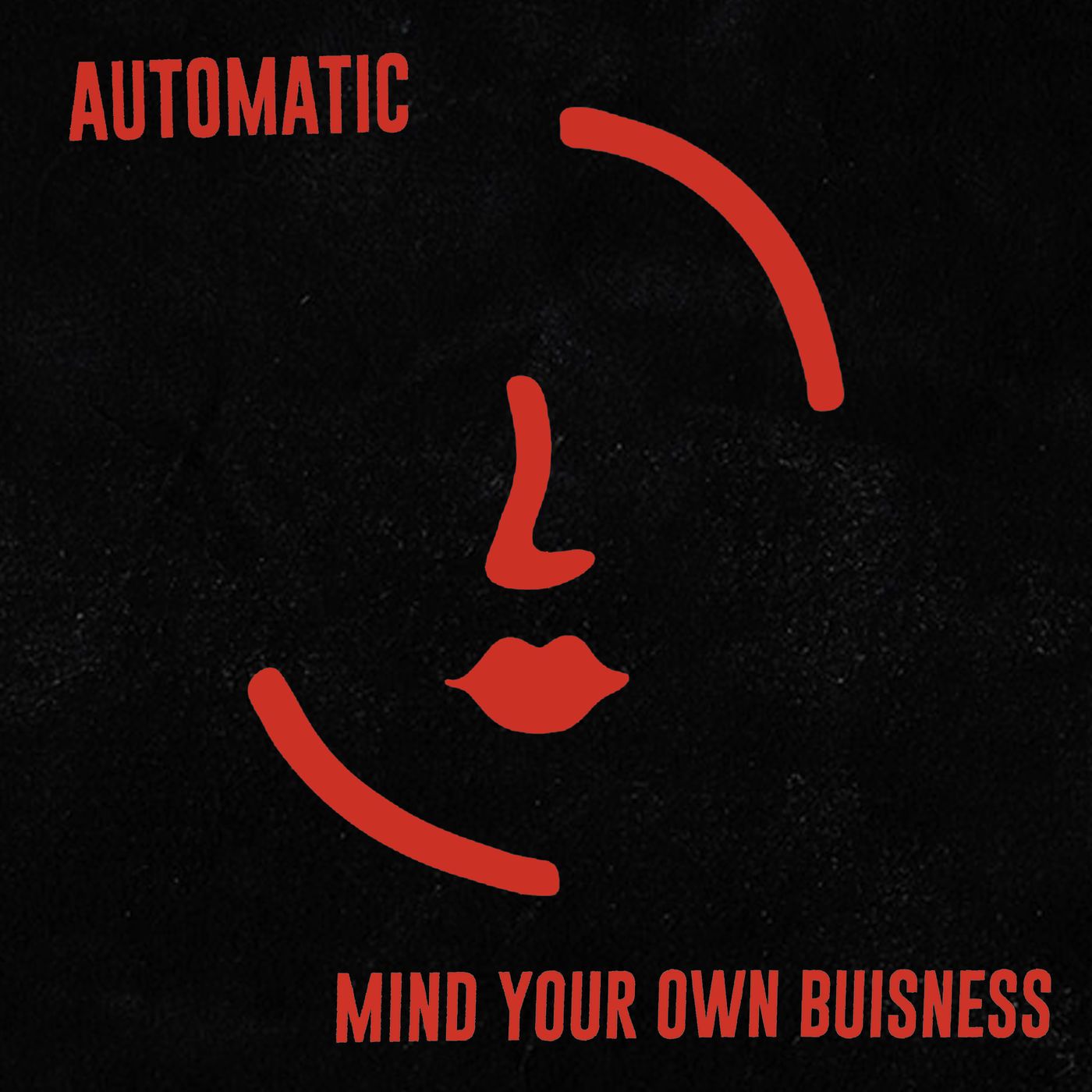 Mind Your Own Business Single Automatic SensCritique