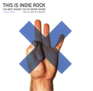 This Is Indie Rock, Volume Three