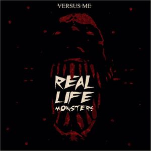 Real Life Monsters (Single)