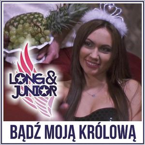 Bądź moją królową (Single)