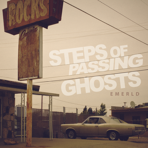 Steps of Passing Ghosts