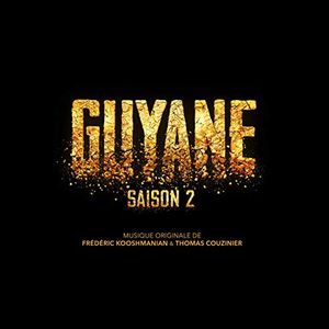Guyane (Original Soundtrack from the TV Series - Season Two) (OST)