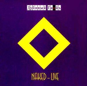 NAKED - LIVE (Live)