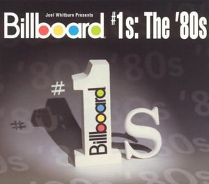 Billboard #1s: The ’80s