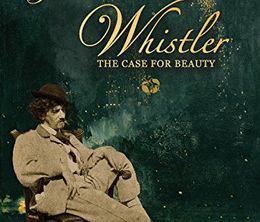 image-https://media.senscritique.com/media/000018711531/0/james_mcneill_whistler_a_case_for_beauty.jpg
