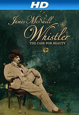 James McNeill Whistler - a case for beauty