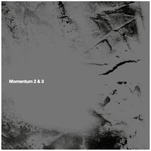 Momentum 2 & 3