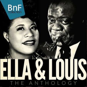 Ella and Louis: The Anthology