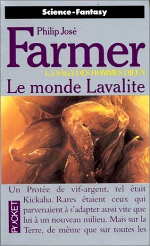 Le Monde Lavalite - La Saga des Hommes-Dieux, tome 5