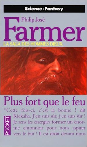 Plus fort que le feu