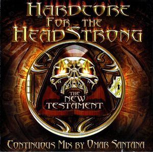 Hardcore for the Headstrong: The New Testament