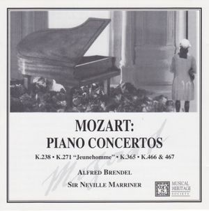 Piano Concertos, K238, K271, K365, K466, K467