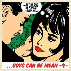 …Boys Can Be Mean