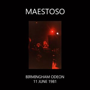 Birmingham Odeon – 11 June 1981 (Live)