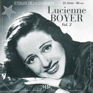Étoiles de la chanson : Luciennne Boyer, Volume 2