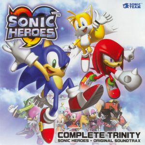 SONIC HEROES: COMPLETE TRINITY ORIGINAL SOUNDTRAX (OST)