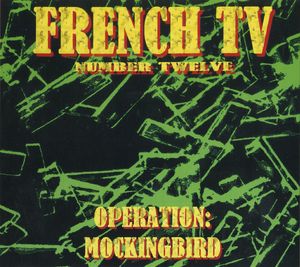 Operation: Mockingbird