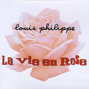 La vie en Rose