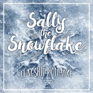 Sally the Snowflake (EP)