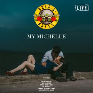 My Michelle (Live)