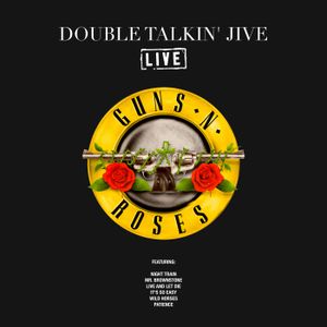 Double Talkin' Jive (Live)