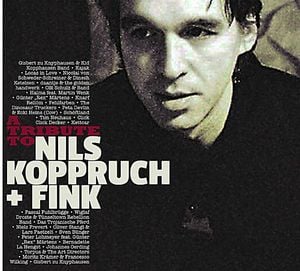 A Tribute to Nils Koppruch + Fink
