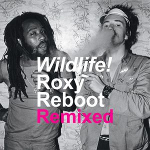 Roxy Reboot Remixed