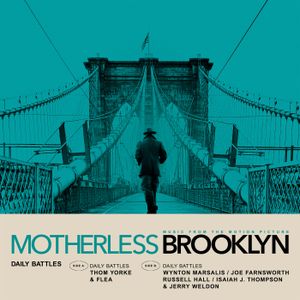 Daily Battles (from Motherless Brooklyn: original motion picture soundtrack) (OST)