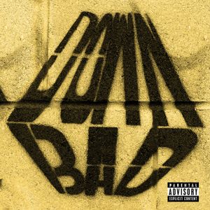 Down Bad (Single)