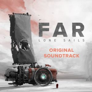 FAR: Lone Sails Soundtrack (OST)