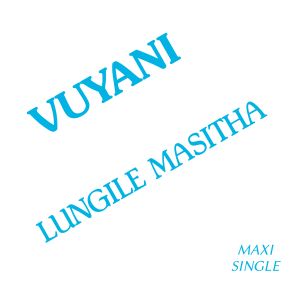 Vuyani (Single)