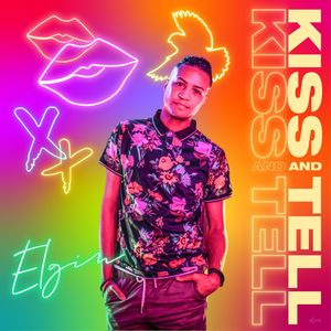 Kiss and Tell (Single)