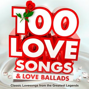 100 Love Songs & Love Ballads