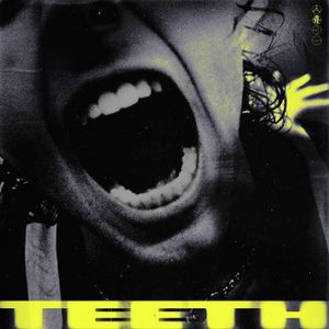 Teeth (Single)