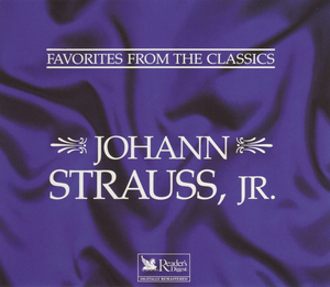 Favorites from the Classics: Johann Strauss, Jr.