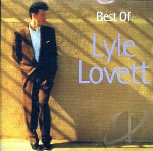 Best of Lyle Lovett