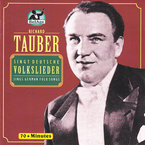 Richard Tauber singt deutsche Volkslieder