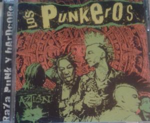 Los Punkeros: Raza punk y hardcore