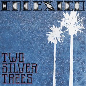 Two Silver Trees (Single)
