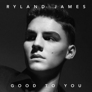 Good To You (Single)