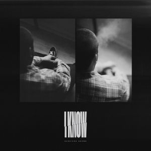 I Know (Single)