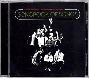 Terminal Sales, Volume 1: The 2005 Sub Pop Records Songbook of Songs