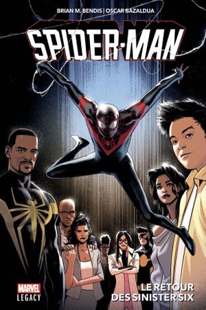 Le retour des Sinister Six - Marvel Legacy : Spider-man