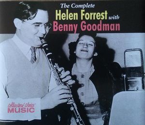 The Complete Helen Forrest With Benny Goodman