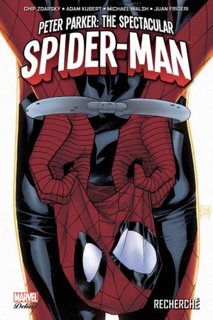 Recherché - Peter Parker : The Spectacular Spider-Man, tome 1