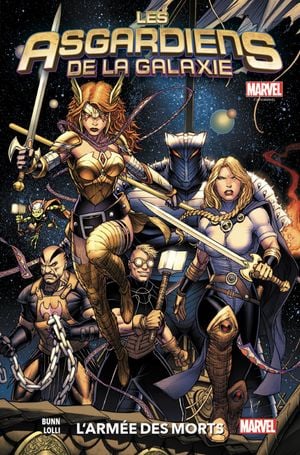 L'Armée des morts - Les Asgardiens de la Galaxie, tome 1
