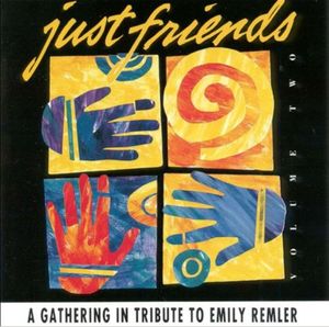 Just Friends: A Gathering in Tribute to Emily Remler