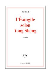 Couverture L'évangile selon Yong Sheng Couverture L'évangile selon Yong Sheng